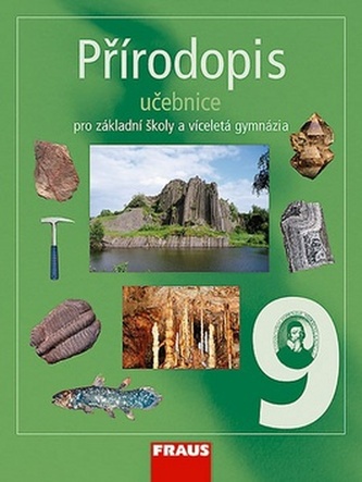 Přírodopis 9 učebnice pro základní školy a víceletá gymnázia