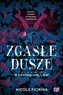 Tajemnice Weeping Hollow T.1 Zgasłe dusze