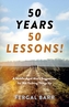 50 Years - 50 Lessons!