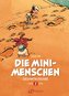 Die Minimenschen Gesamtausgabe 2