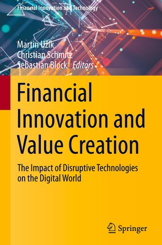Financial Innovation and Value Creation