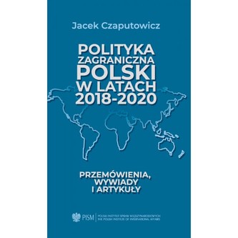 Polityka zagraniczna Polski w latach 2018-2020