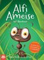 Alfi Ameise auf Abenteuer