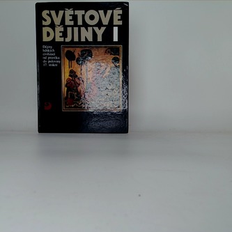 Světová dějiny I