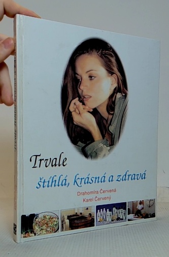 Trvale štíhlá krásná a zdravá