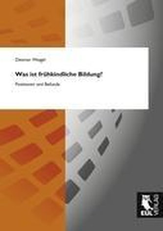 Was ist frühkindliche Bildung?