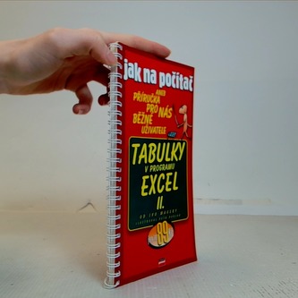 Jak na počítač - Tabulky v programu Excel II.