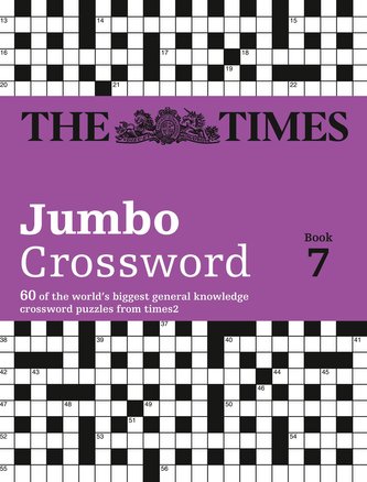 The Times 2 Jumbo Crossword Book 7: 60 Large General-Knowledge Crossword Puzzles