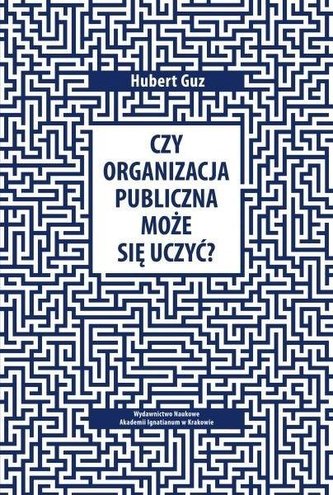Czy organizacja publiczna może się uczyć?