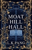 Moat Hill Hall