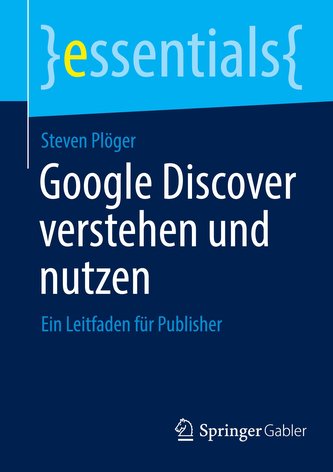 Google Discover verstehen und nutzen