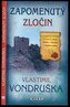 Zapomenutý zločin - Letopisy Královské komory