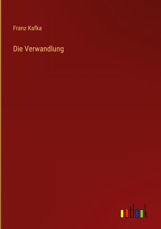 Die Verwandlung