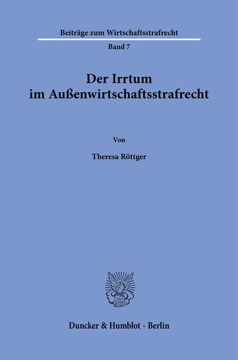 Der Irrtum im Außenwirtschaftsstrafrecht.