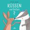 Küssen verboten?