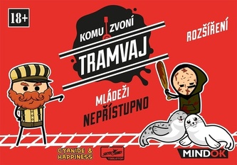 Komu zvoní tramvaj Mládeži nepřístupno