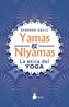 Yamas Y Niyamas