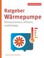 Ratgeber Wärmepumpe