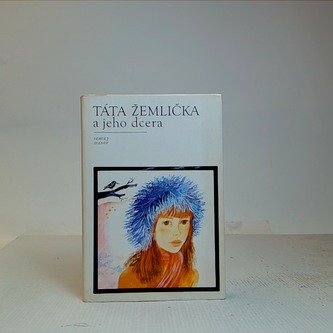 Táta Žemlička a jeho dcera