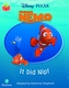 Disney Pixar - Finding Nemo - It Did Nip! (Phase 2 Unit 3)