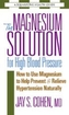 The Magnesium Solution for High Blood Pressure