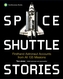 Space Shuttle Stories