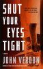 Shut Your Eyes Tight