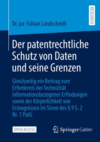Der patentrechtliche Schutz von Daten und seine Grenzen