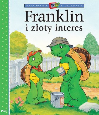 Historyjka z telewizji. Franklin i złoty interes