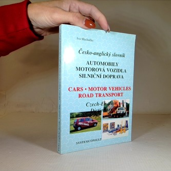 Česko-anglický slovník - Automobily, motorová vozidla, silniční doprava