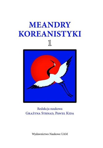 Meandry Koreanistyki 1