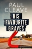 His Favourite Graves