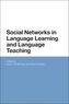 Social Networks in Language Learning and Language Teaching