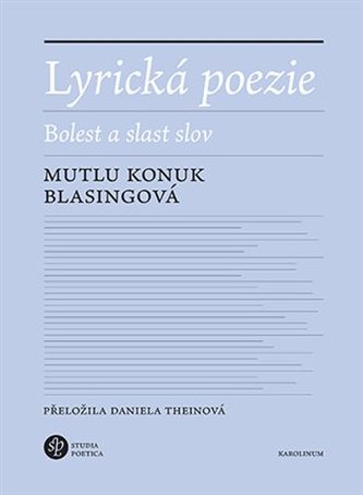 Lyrická poezie - Bolest a slast slov