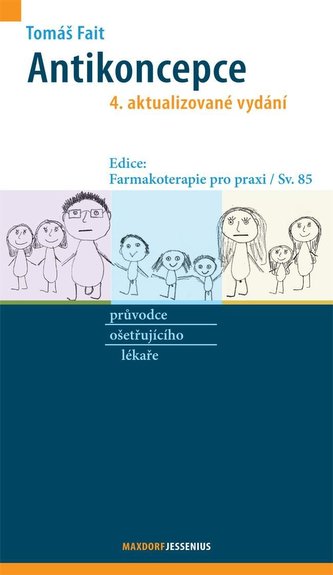 Antikoncepce - průvodce ošetřujícího lékaře