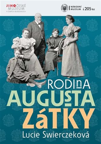Rodina Augusta Zátky Rodina Augusta Zátky