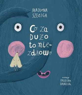 Robale T.3 Co za dużo, to niezdrowo