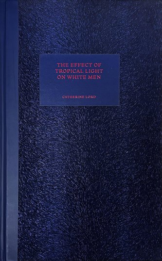 The Effect of Tropical Light on White Men