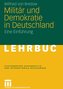 Militär und Demokratie in Deutschland