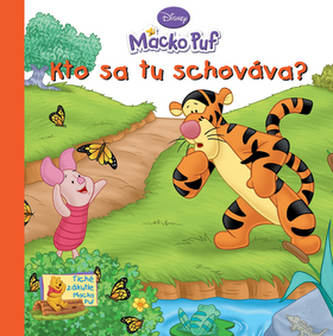 Macko Puf Kto sa tu schováva?