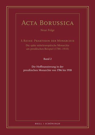 Die Hoffinanzierung in der preußischen Monarchie von 1786 bis 1918