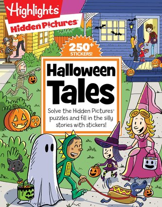 Halloween Tales: Solve the Hidden Pictures Puzzles and Fill in the Silly Stories with Stickers!