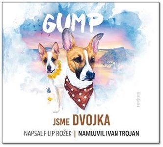 Gump Jsme dvojka - CDmp3 (Čte Ivan Trojan)