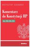 Komentarz do Konstytucji RP art. 213, 214, 215