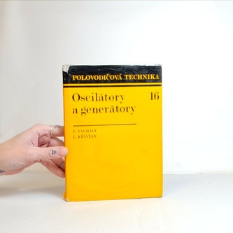 Oscilátory a generatory