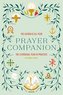 Catholic All Year Prayer Companion: The Liturgical Year in Practice
