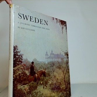 Sweden a journey through the ages
