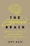 The Entrepreneurial Brain