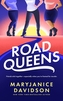 Road Queens