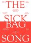 The Sick Bag Song - das Spucktütenlied